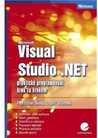 Visual Studio .NET - praktické programování krok za krokem