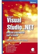 Visual Studio .NET - praktické programování krok za krokem - cena, srovnání