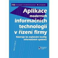 Aplikace moderních informačních technologií v řízení firmy - Nástroje ke zvyšování kvality informačn - cena, srovnání