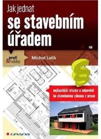 Jak jednat se stavebním úřadem