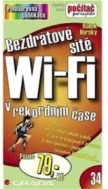 Bezdrátové sítě Wi-Fi -v rekordním čase