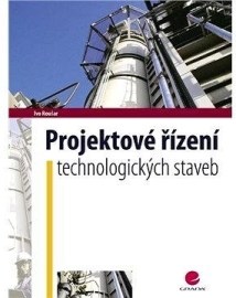 Projektové řízení technologických staveb