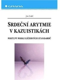 Srdeční arytmie v kazuistikách - Postupy podle léčebných standardů