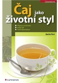 Čaj jako životní styl