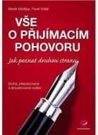 Vše o přijímacím pohovoru - Jak poznat druhou stranu - 2., přepracované a aktualizované vydání - cena, srovnání