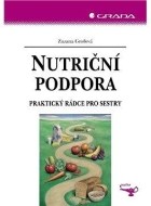 Nutriční podpora - Praktický rádce pro sestry - cena, srovnání