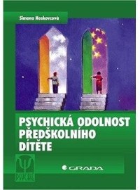 Psychická odolnost předškolního dítěte