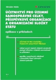 Účetnictví pro územní samosprávné celky, příspěvkové organizace a organizační složky státu