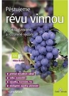 Pěstujeme révu vinnou - cena, srovnání