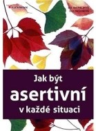 Jak být asertivní v každé situaci - cena, srovnání