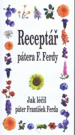 Receptář pátera F.Ferdy