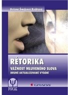 Rétorika, vážnost mluveného slova, 2., aktualizované vydání - cena, srovnání