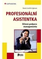 Profesionální asistentka - Účinná podpora managementu - cena, srovnání