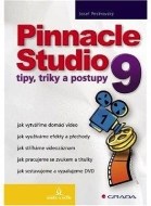 Pinnacle Studio 9 - tipy, triky a postupy - cena, srovnání