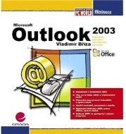 Microsoft Outlook 2003 - podrobný průvodce začínajícího uživatele - cena, srovnání