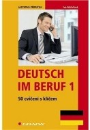 Deutsch im Beruf - 50 cvičení s klíčem - cena, srovnání