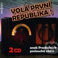 Volá první republika! aneb Pradědeček poslouchá rádio - cena, srovnání