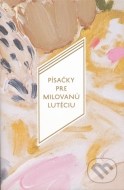 Písačky pre milovanú Lutéciu - cena, srovnání