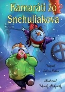 Kamaráti zo Snehuliakova - cena, srovnání