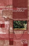 Tamtamy doznívají - cena, srovnání