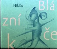 Niklův Blázníček - cena, srovnání