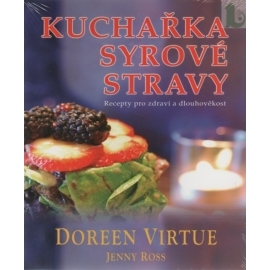 Kuchařka syrové stravy