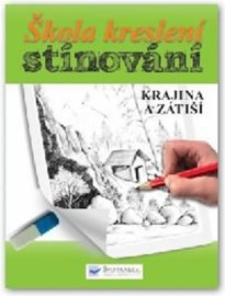 Škola kreslení, stínování - Krajina a zátiší