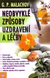 Neobvyklé způsoby uzdravení a léčby