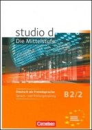 studio d: Die Mittelstufe B2/2 Sprach- und Prüfungstraining - cena, srovnání