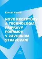 Nové receptúry a technológia pokrmov - cena, srovnání