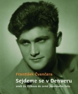 Sejdeme se v Denveru - cena, srovnání