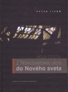 Moja cesta: Z Novosvetskej ulice do Nového sveta - cena, srovnání