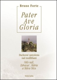 Pater Ave Gloria