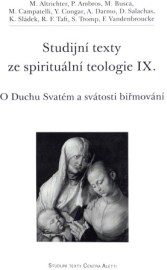 Studijní texty ze spirituální teologie IX.