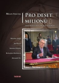 Pro deset milionů