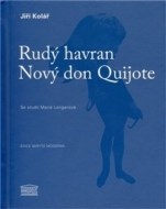 Rudý havran / Nový don Quijote - cena, srovnání