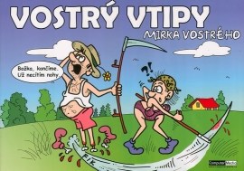 Vostrý vtipy Mirka Vostrého