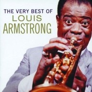 Louis Armstrong - The Very Best Of Louis Armstrong - cena, srovnání