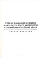 Vztahy rakousko-uherska a spojených statů amerických v obdobi první světové války - cena, srovnání