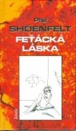 Feťácká láska - cena, srovnání