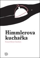 Himmlerova kuchařka - cena, srovnání