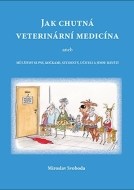 Jak chutná veterinární medicína - cena, srovnání