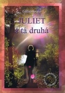 Juliet a tá druhá - cena, srovnání