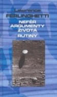 Nefér argumenty života.Rutiny - cena, srovnání