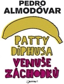 Patty Diphusa, Venuše záchodků