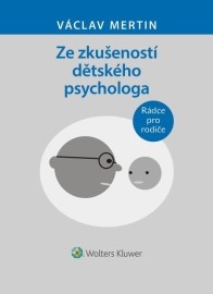 Ze zkušeností dětského psychologa