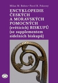 Encyklopedie českých a moravských pomocných (světících) biskupů