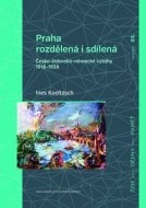 Praha rozdělená i sdílená - cena, srovnání