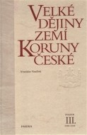 Velké dějiny zemí Koruny české III - cena, srovnání