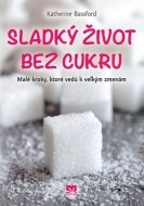 Sladký život bez cukru - cena, srovnání